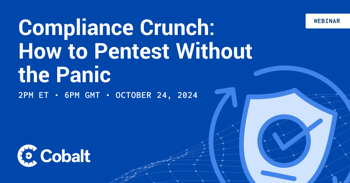 Cover Image Compliance Crunch: How to Pentest Without the Panic