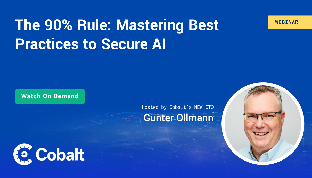 Webinar Cover Image: The 90% Rule: Mastering Best Practices to Secure AI