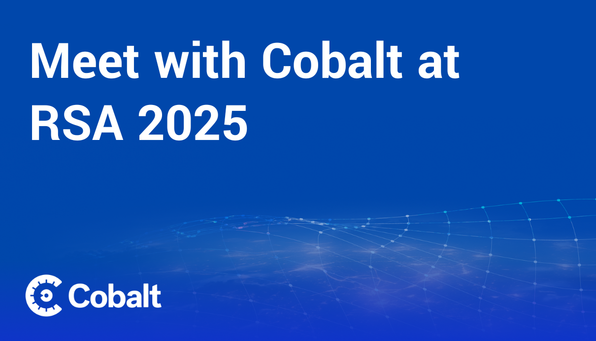 Cover Image: Meet with Cobalt at RSA 2025